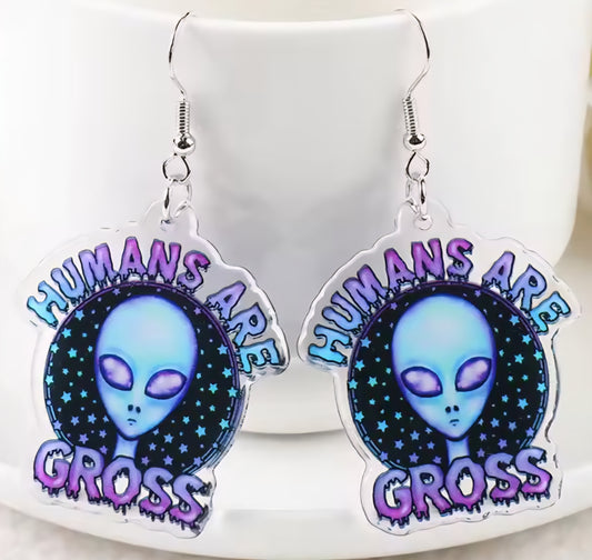 PREORDER Halloween Humans Are Gross Aliens Acrylic Dangle Earrings