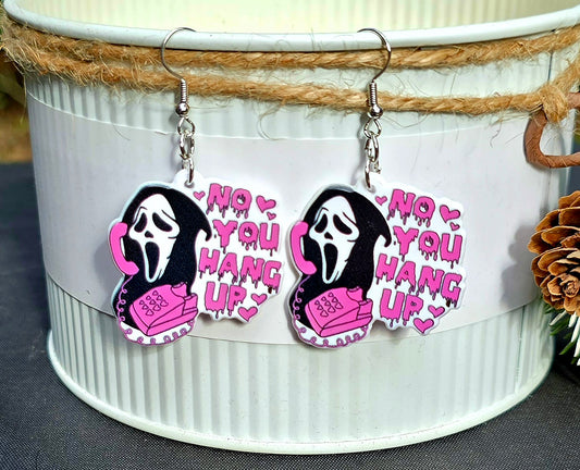 HALLOWEEN Ghost Face No You Hang Up Acrylic Dangle Earrings