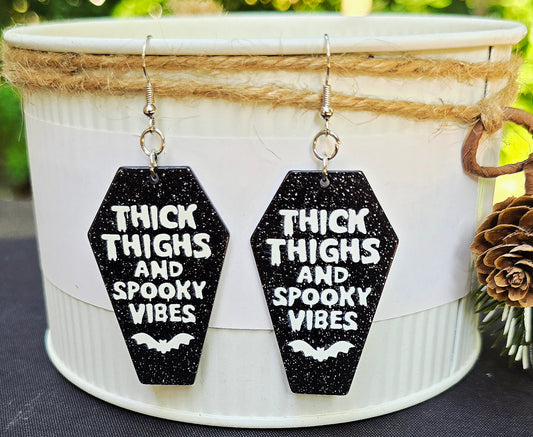 HALLOWEEN Thick Thighs Spooky Vibes Acrylic Dangle Earrings